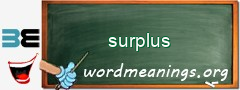 WordMeaning blackboard for surplus